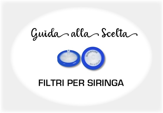 Guida alla scelta Filtri per siringa
